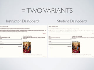 =TWOVARIANTS
Student DashboardInstructor Dashboard
 
