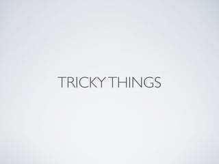 TRICKYTHINGS
 