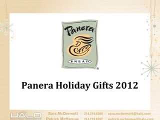 Panera Holiday Gifts 2012
 