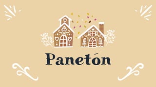Panetón
 