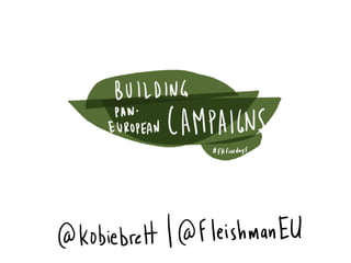 Building Pan-European Communications Campaigns