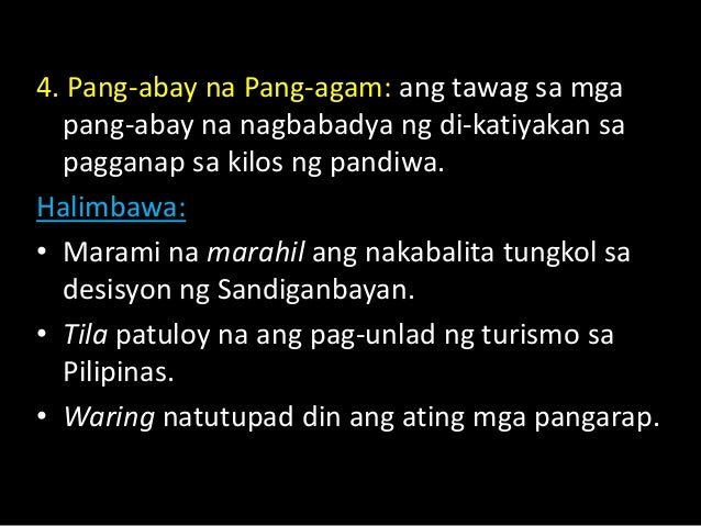 Pang Abay Na Panang Ayon At Pananggi Halimbawa