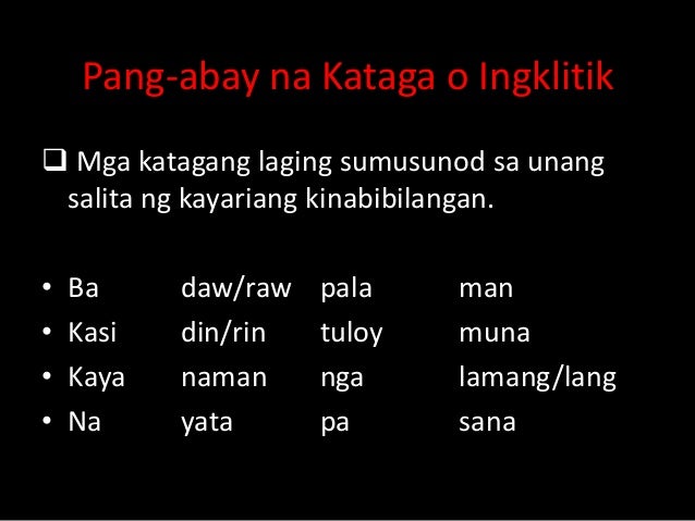 Mga Halimbawa Ng Pang Abay