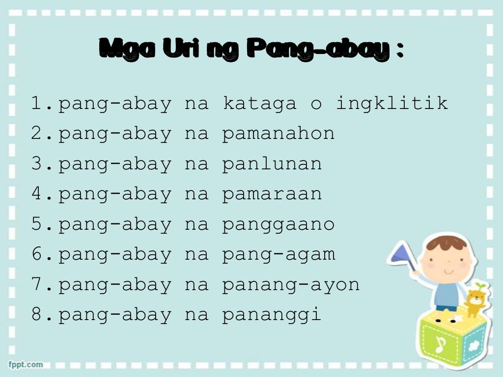 Pang Abay Example Sentence Pang abay