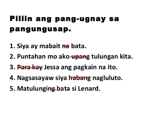 Ang Pang Ugnay Ay Bahagi Ng Salitang Pang ugnay - powerpt.