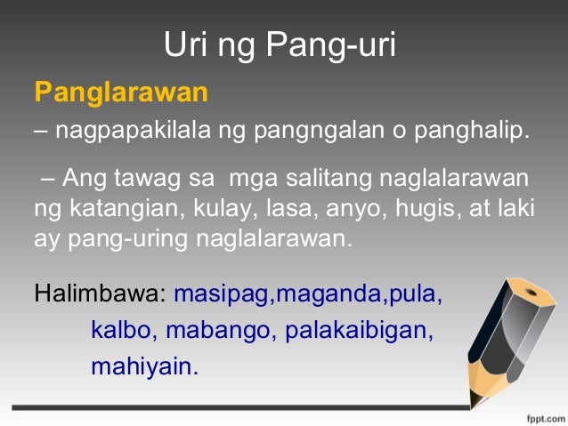 Mga Salitang Pang Uri - J-Net USA