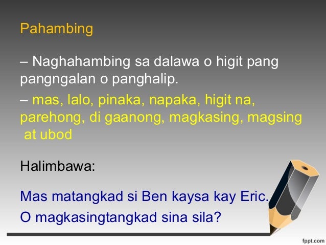 ð Halimbawa ng lantay na pang uri. Kaantasan ng Pang. 2019-01-12