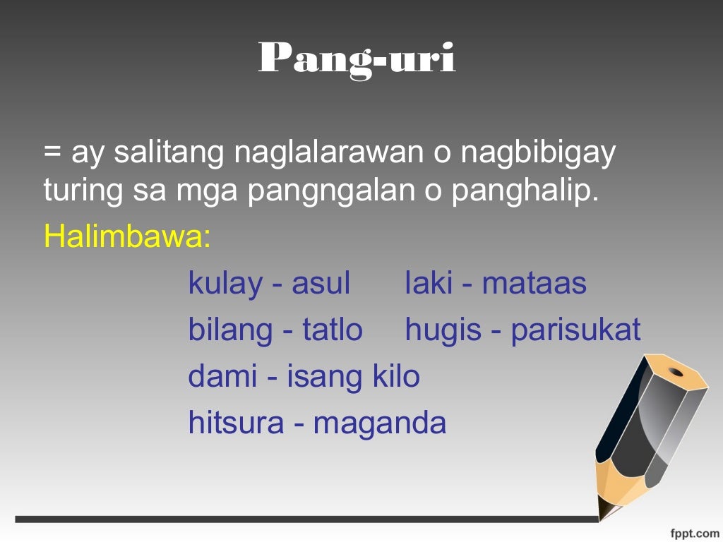 Pang-uri (Adjective)