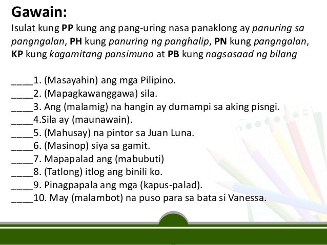 Pangungusap Gamit Ang Pang Uri Pang uri by meekzel