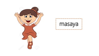 masaya
 