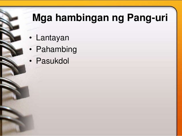 Halimbawa Ng Lantay Na Pang Uri PANG-URI (all about pang-uri)