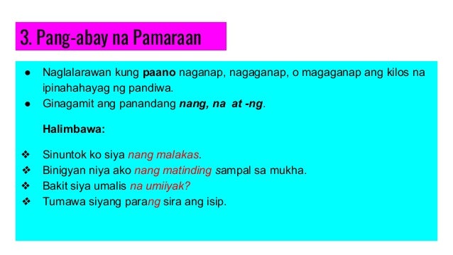 Pang Abay Na Pamaraan Pangungusap - nangsapina