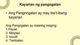 bahagi ng pananalita, pangalan, uri ng pangalan, mga halimbawa ppt | PPTX
