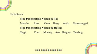 bahagi ng pananalita, pangalan, uri ng pangalan, mga halimbawa ppt | PPTX