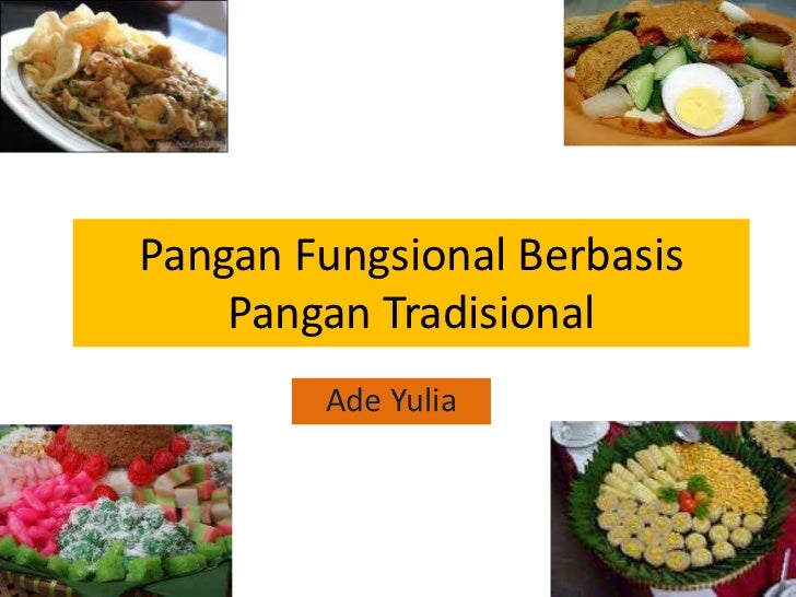 Contoh Produk  Makanan Fungsional  Khas Daerah 