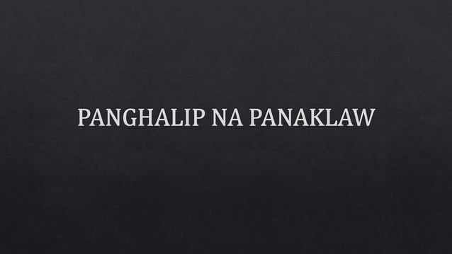 Panghalip na panaklaw | PPTX