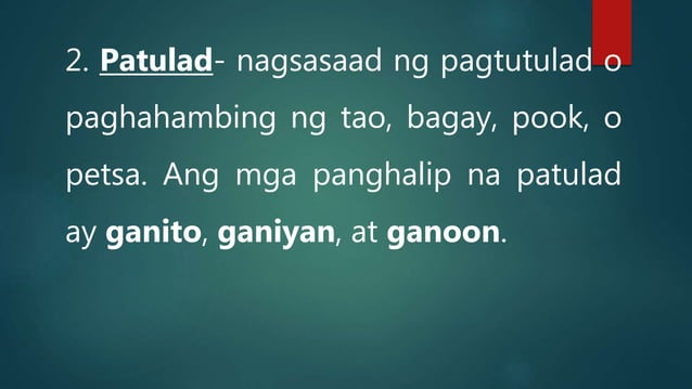 Panghalip Pamatlig na Paari at Patulad | PPTX