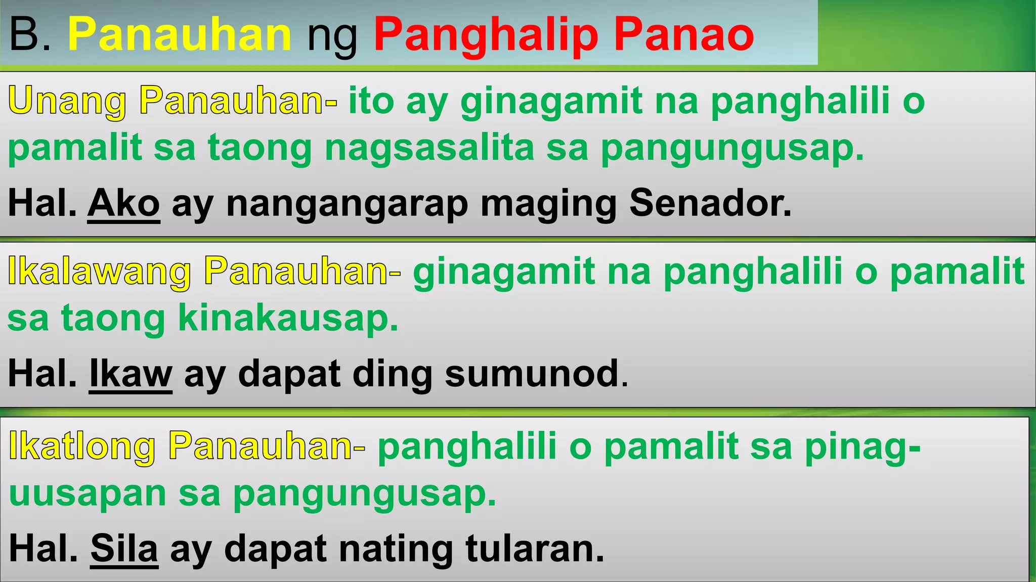 Panghalip panao ppt - kailanan at panauhan.ppt