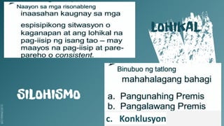 SLIDESMANIA.COM
LOHIKAL
SILOHISMO
c. Konklusyon
 