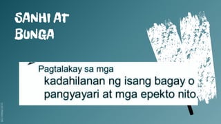 SLIDESMANIA.COM
SANHI AT
BUNGA
 