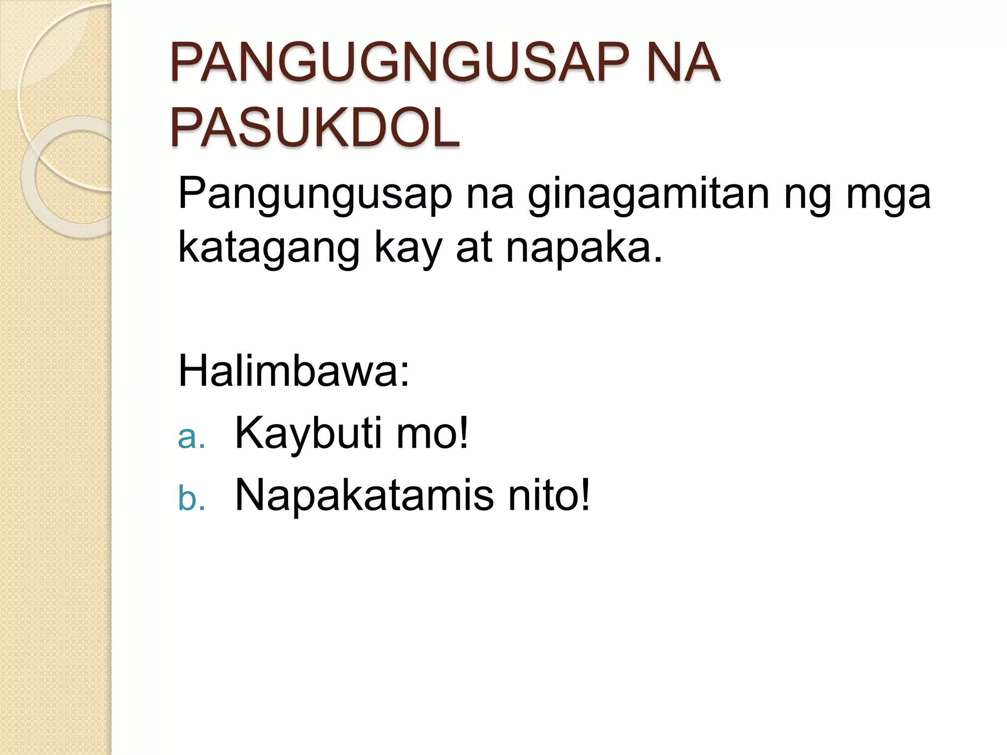 Pangungusap na walang paksa | PPTX