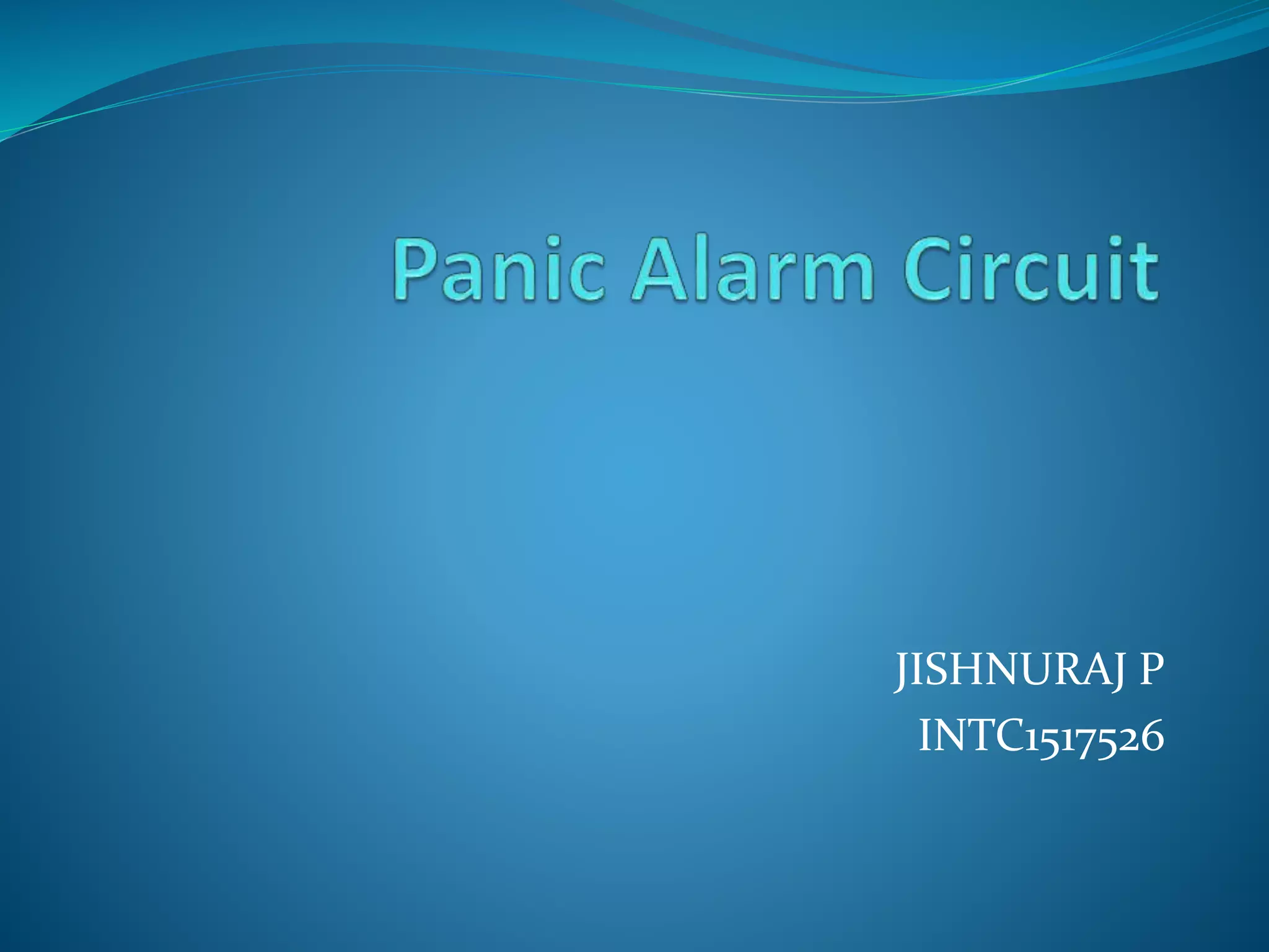 Panic Alarm Circuit.pptx