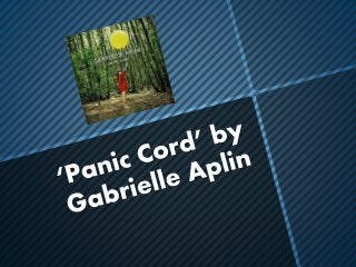 'Panic Cord’ by Gabrielle Aplin