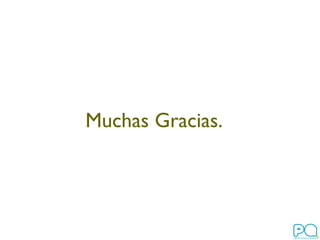 Muchas Gracias. 