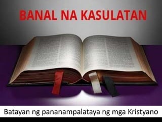 Batayan ng pananampalataya ng mga Kristyano
 