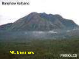 Mt. Banahaw
 