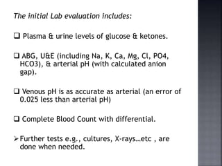 DIABETIC KETOACIDOSIS (DKA) | PPTX