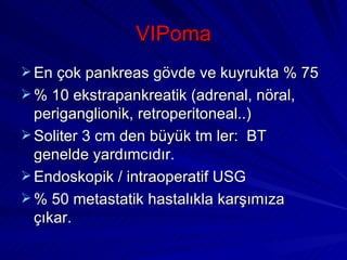 Vipoma Rash Pankreas ca (fazlası için www.tipfakultesi.org) | PPT