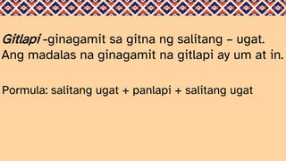 Panlapi at salitang ugat Pptx_1.pptxxxxx | PPTX