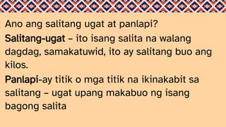 Panlapi at salitang ugat Pptx_1.pptxxxxx | PPTX