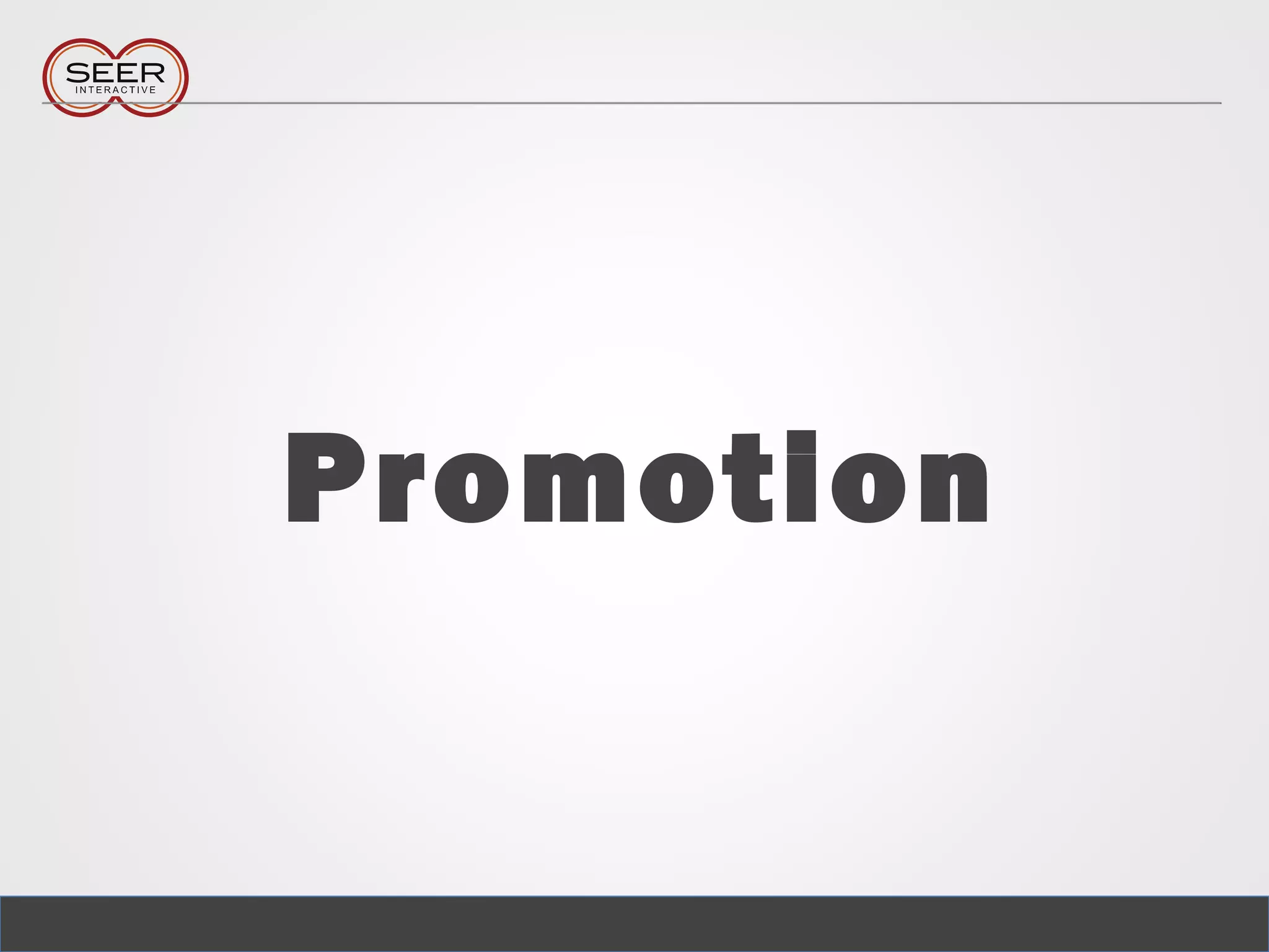Promotion
 