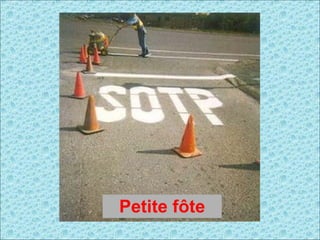 Petite fôte 
