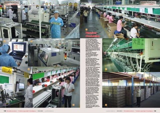 11




                                                                                                                              16

                                                                                                                              Receiver
                                                                                                                              Produktion
                                                                                                                              11. Ohne Platine geht
                                                                                                                              nichts. SMT Maschinen
12                                                              13                                                            bestücken die Platinen
                                                                                                                              mit den Surface Mounted
                                                                                                                              Bauteilen. 8 SMT Linien sind
                                                                                                                              hier installiert und Zhou
                                                                                                                              Bo ist der Manager dieser
                                                                                                                              Abteilung: "Wir arbeiten
                                                                                                                              täglich in zwei Schichten zu
                                                                                                                              8 Stunden und produzieren
                                                                                                                              damit 24000 Platinen mit 90
                                                                                                                              Mitarbeitern."
                                                                                                                              12. Die AOI überprüft
                                                                                                                              selbständig, ob jede
                                                                                                                              Platine koreekt bestückt
                                                                                                                              ist: 'Automatic Optical
                                                                                                                              Inspector'
                                                                                                                              13. Nach den Surface
                                                                                                                              Mounted Bauteilen erfolgt
                                                                                                                              hier die Montage der
                                                                                                                              größeren Bauteile. 4 AI
                                                                                                                              Mashinen (Automatic
                                                                                                                              Insertion) stehen seit 2011
                                                                                                                              hier und weitere Maschinen
                                                                                                                              werden bald folgen.
                                                                                                                              14. Hier kommt die Software
                                                                                                                              auf den Chip. Jeweils 2
                                                         14                                                                   Chips werden gleichzeitig       17
                                                                                                                              geflasht, das dauert 20
                                                                                                                              Sekunden. Zwei Maschinen
                                                                                                                              arbeiten parallel. Auch diese
                                                                                                                              Maschinen sind neu bei
                                                                                                                              Panodic, zuvor wurde jeder
                                                                                                                              Chip einzeln manuell in die
                                                                                                                              Programmiereinheit gelegt.
                                                                                                                              15. Hier erfolgt noch die
                                                                                                                              manuelle Bauteilmontage.
                                                                                                                              Chen Yi Jiao ist eine der
                                                                                                                              Manager dieses Bereiches
                                                                                                                              mit 8 Montagelinien. "310
                                                                                                                              Mitarbeiter arbeiten hier.
                                                                                                                              Derzeit arbeiten wir täglich
                                                                                                                              eine Schicht mit 8 Stunden."
                                                                                                                              16. Zum Schluß entsteht
                                                                                                                              ein vollständiger Receiver.
                                                                                                                              10 dieser Assembly Lines
                                                                                                                              befinden sich auf diesem
                                                                                                                              Stockwerk der Panodic
                                                                                                                              Fabrikation. Hier arbeiten
                                                                                                                              450 Mitarbeiter.
                                                                                                                              17. Die erste Station nach
                                                                                                                              der Herstellung eines
                                                                                                                              Receivers: bevor er die
                                                                                                                              Fabrikation verläßt, wird
                                                                                                                              jeder Receiver 4 Stunden
                                                                                                                              'eingebrannt', d.h. er
                                                                                                                              wird an das Stromnetz
                                                                                                                              angeschlossen und in
                                                                                                                              Betrieb genommen.
                                                                                                                         15   18. Blick ins Lager. Es ist     18
                                                                                                                              2200 Qudratmeter groß auf
                                                                                                                              zwei Ebenen.


138 TELE-satellite International — The World‘s Largest Digital TV Trade Magazine — 02-03/2012 — www.TELE-satellite.com                                         www.TELE-satellite.com — 02-03/2012 — TELE-satellite International — The World‘s Largest Digital TV Trade Magazine   139
 