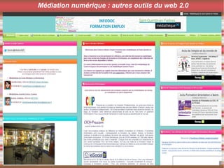 Médiation numérique : autres outils du web 2.0
 