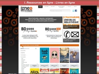 I. Ressources en ligne : Livres en ligne
 