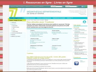 I. Ressources en ligne : Livres en ligne
 