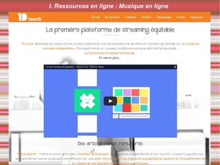 I. Ressources en ligne : Musique en ligne
 