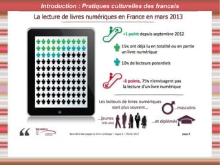 Introduction : Pratiques culturelles des francais
 