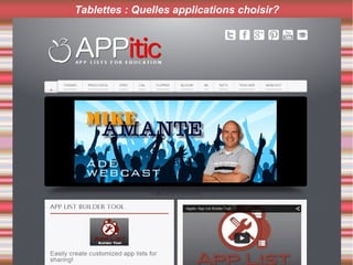 Tablettes : Quelles applications choisir?
 
