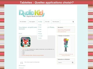 Tablettes : Quelles applications choisir?
 