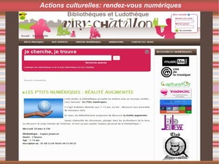 Actions culturelles: rendez-vous numériques
 
