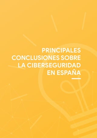 Panorama actual de la ciberseguridad en España