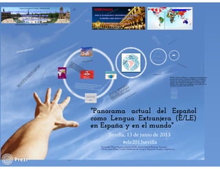 Panorama actual del español como lengua extranjera (ele) en España y en el mundo. Sevilla, 17 de junio de 2013