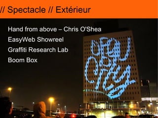 // Exposition // Art interactif The tunnel under atlantic – Maurice Benayoun Wooden Mirror – Daniel Rozin 