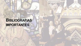 BIBLIOGRAFIAS
IMPORTANTES
 