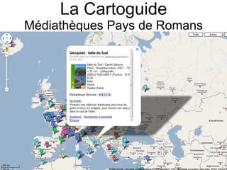 La Cartoguide Médiathèques Pays de Romans 